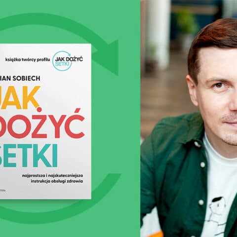„Jak dożyć setki” – premiera książki!
